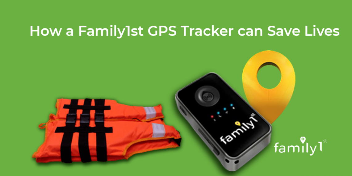 How A Family1st GPS Tracker Can Save Lives