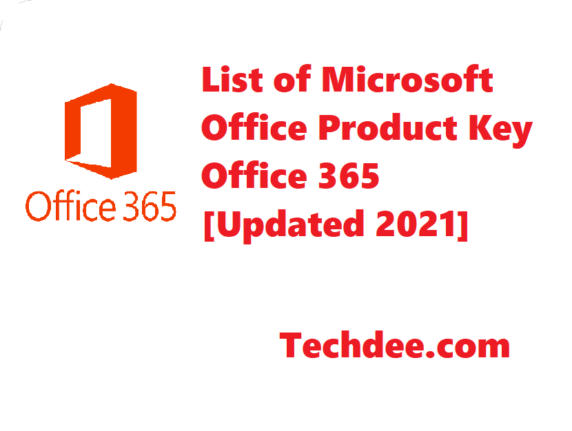 office 365 serial key 2021