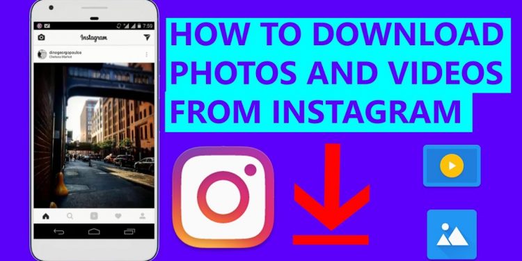 How To Download Videos From Instagram?