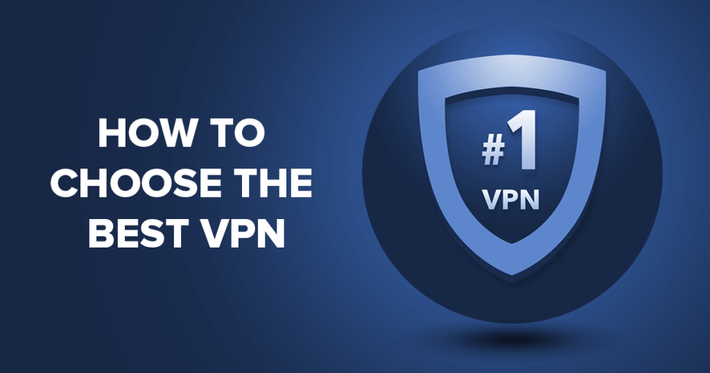 How To Find A Best VPN in 2021